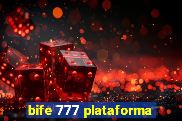 bife 777 plataforma